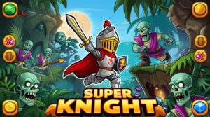 Super Knight
