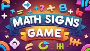 Math Signs Game